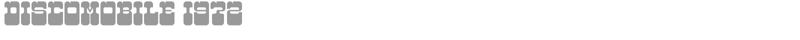 Discomobile 1972 font preview